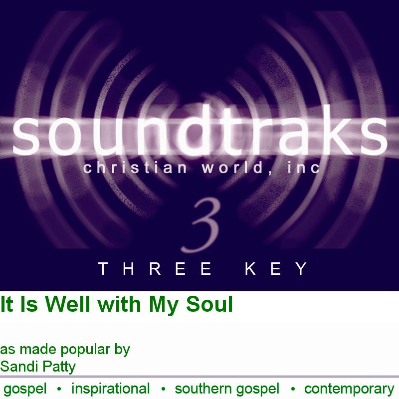 It Is Well with My Soul - Sandi Patty - Easter Accompaniment Track