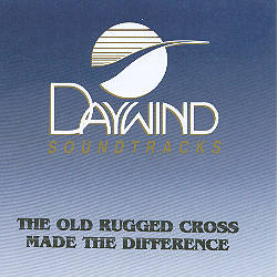 The Old Rugged Cross Made The Difference