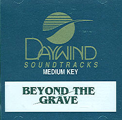 Beyond The Grave