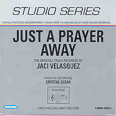 Just A Prayer Away