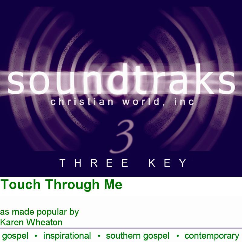 Touch Through Me