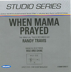 When Mama Prayed