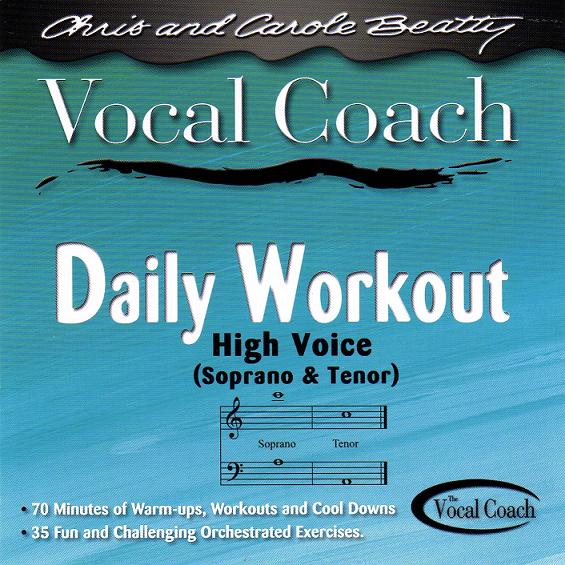 Vocal Coach: Daily Workout-High Voice for Soprano/Tenor