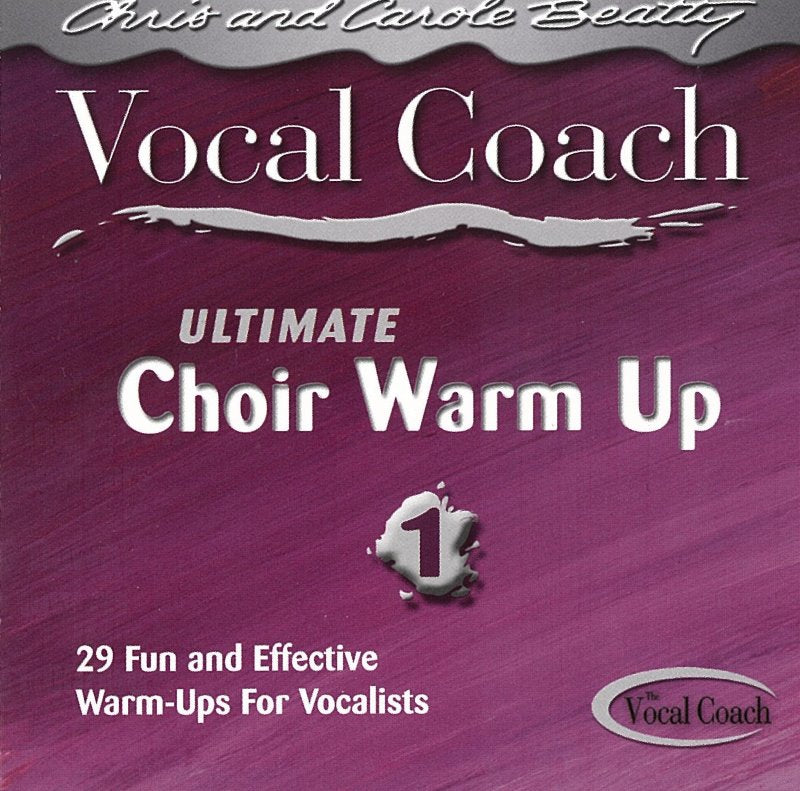 Vocal Coach: Ultimate Choir Warm-Ups 1