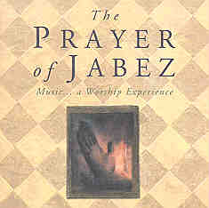 The Prayer Of Jabez