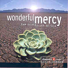 Wonderful Mercy: Live From South Africa