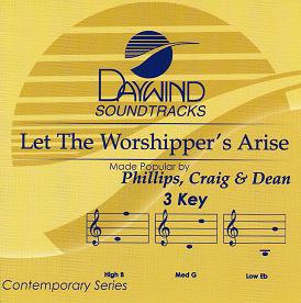 Let The Worshipper's Arise