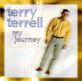My Journey - Terry Terrell - Contemporary Album – MYPRAISE.STORE
