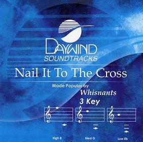 Nail It To The Cross