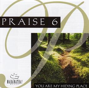 Praise 6: You Are My Hiding Place