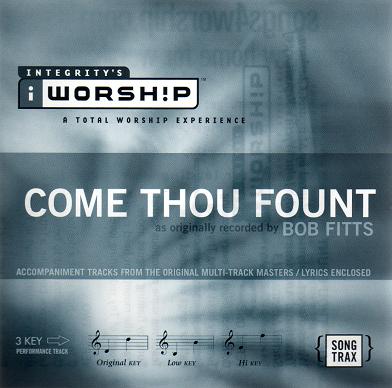 Come Thou Fount