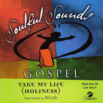 Take My Life (Holiness)