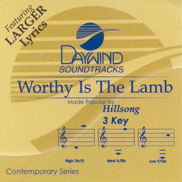 Worthy Is The Lamb