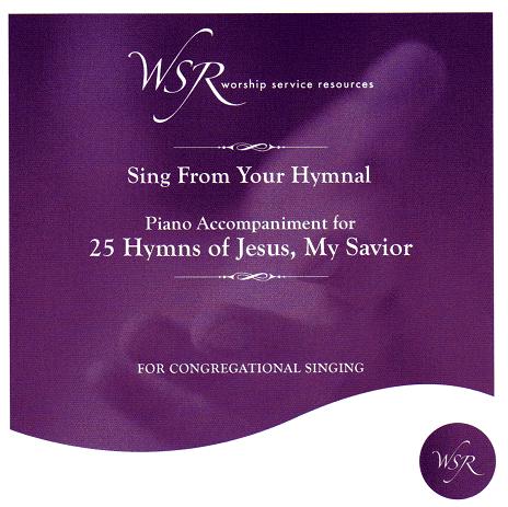 Hymns Of Jesus, My Savior