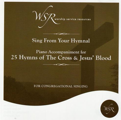 25 Hymns Of The Cross And Jesus' Blood