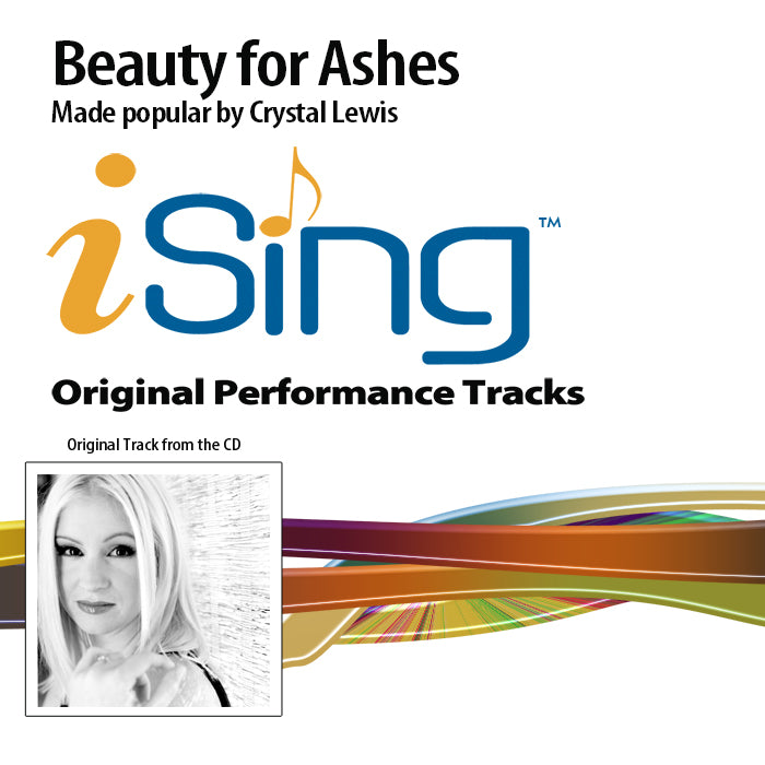 Beauty For Ashes