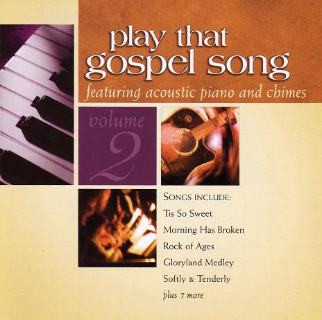 Play That Gospel Song Volume 2