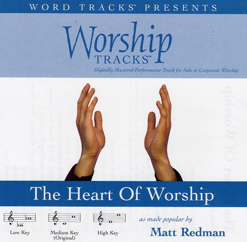 The Heart Of Worship