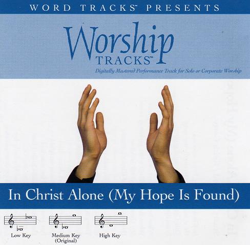 In Christ Alone (My Hope Is Found)