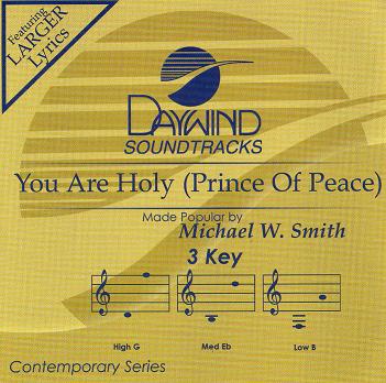 You Are Holy (Prince Of Peace)