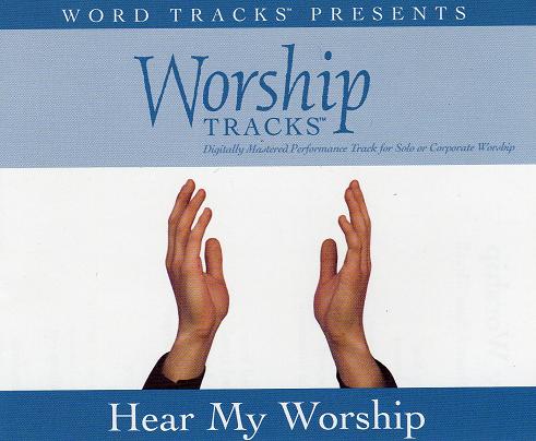 Hear My Worship