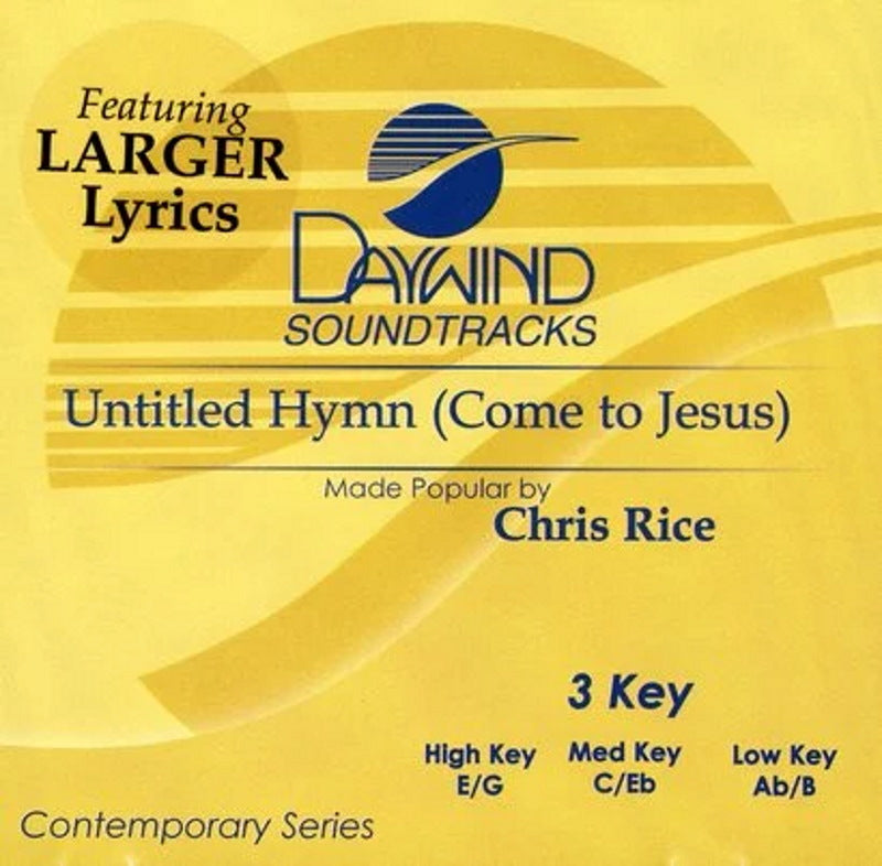 Untitled Hymn (Come To Jesus)