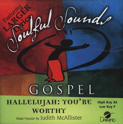 Hallelujah: You're Worthy