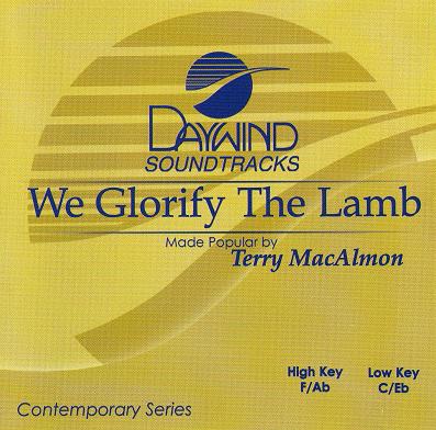 We Glorify The Lamb