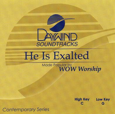 He Is Exalted