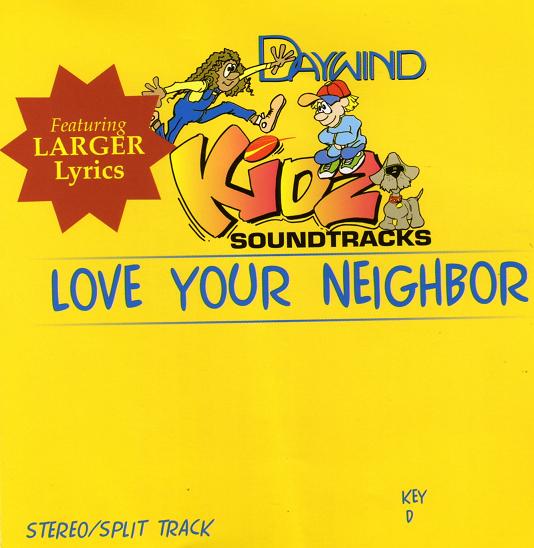 Love Your Neighbor