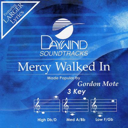 Mercy Walked In – MYPRAISE.STORE