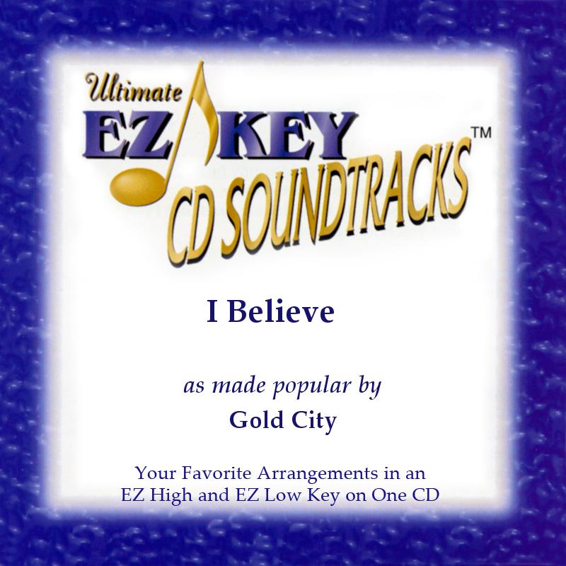 I Believe (Gold City)