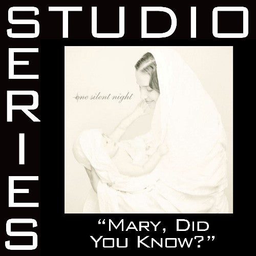 Mary, Did You Know?