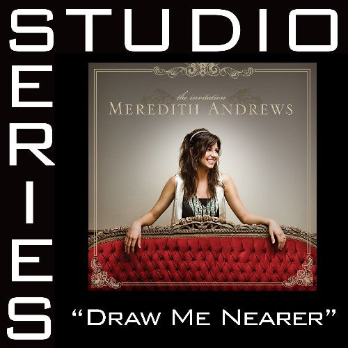 Draw Me Nearer