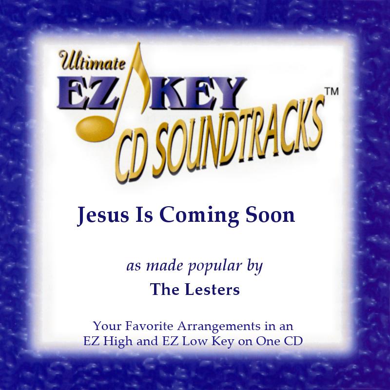 Jesus Is Coming Soon