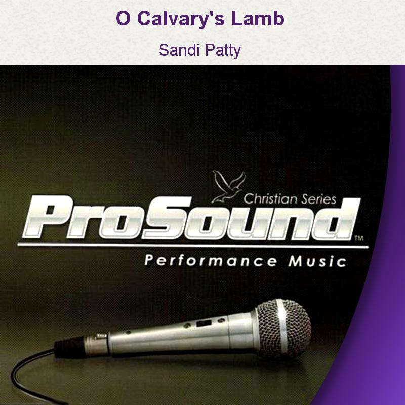 O Calvary's Lamb