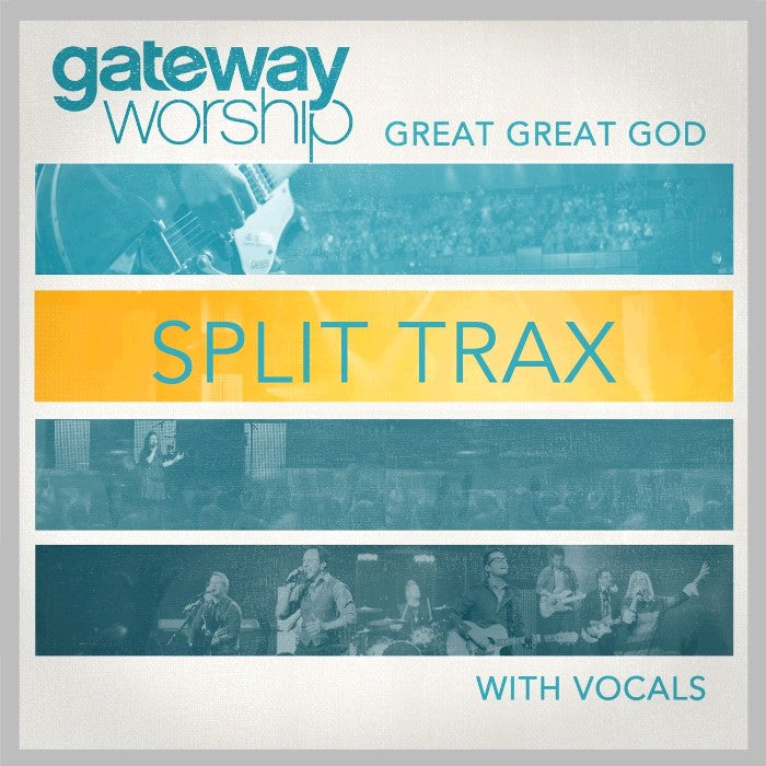 Great Great God Split Trax (With Vocals)