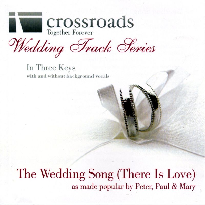 Wedding Song, The (There Is Love)