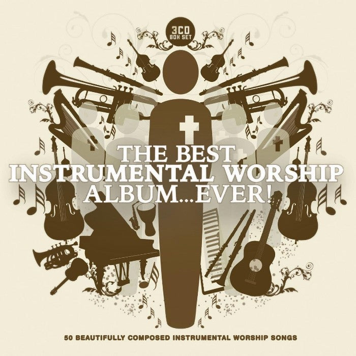 The Best Instrumental Worship Album...Ever