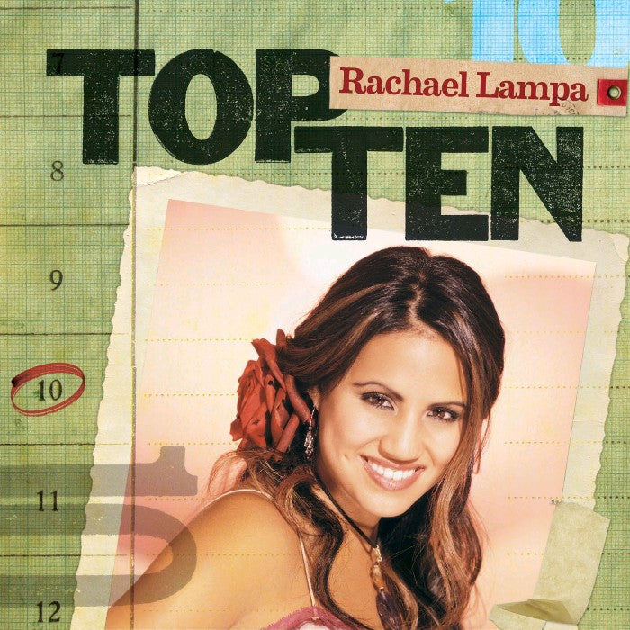 Top Ten: Rachael Lampa