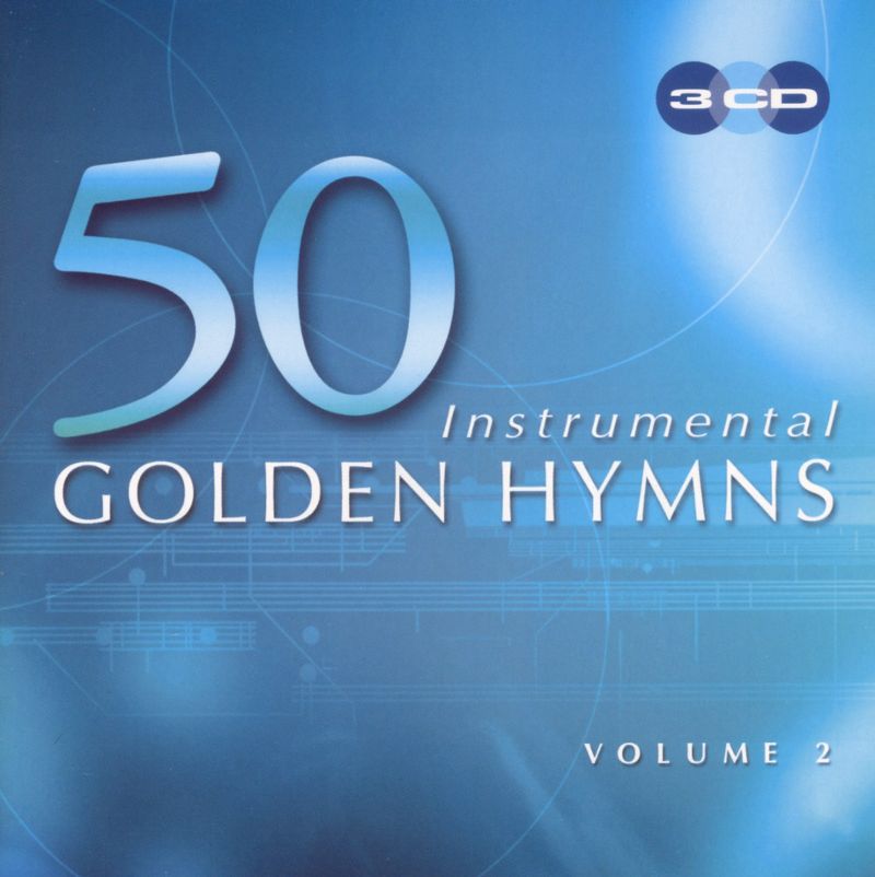 50 Instrumental Golden Hymns Volume 2