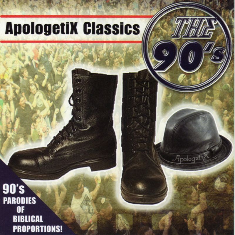 Apologetix Classics '90s