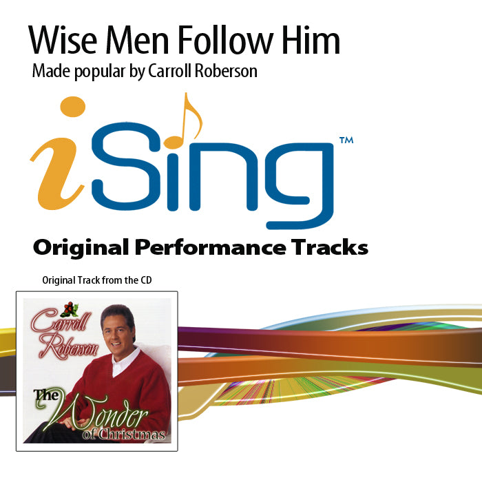 Wise Men Follow Him