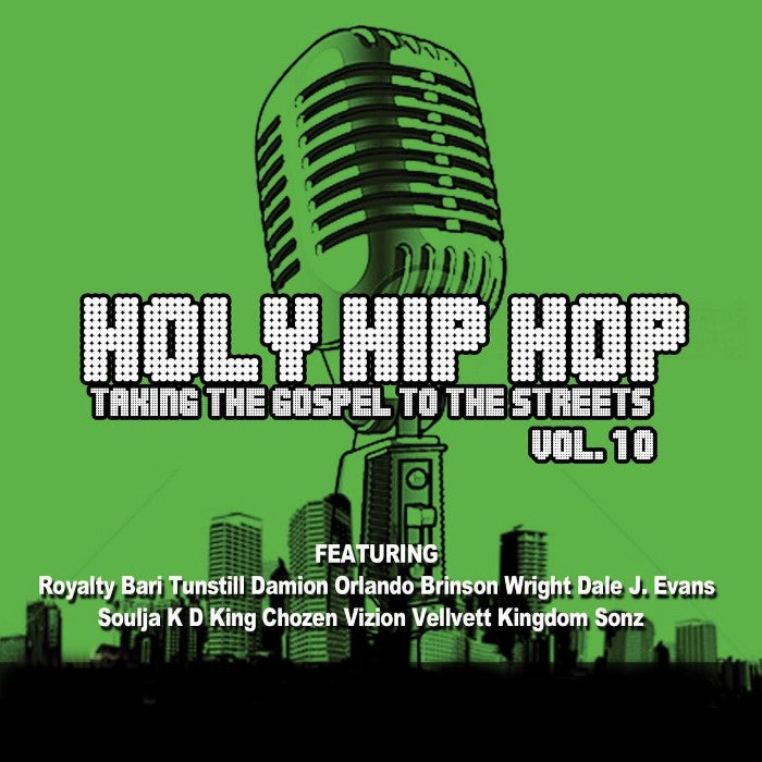 Holy Hip Hop Vol. 10