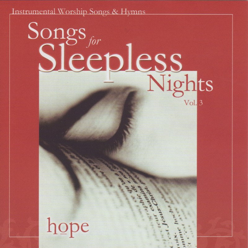 Songs For Sleepless Nights - Hope