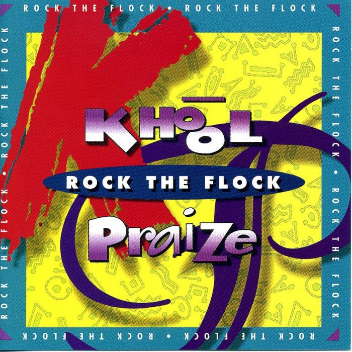 Khool Praise: Rock The Flock – MYPRAISE.STORE