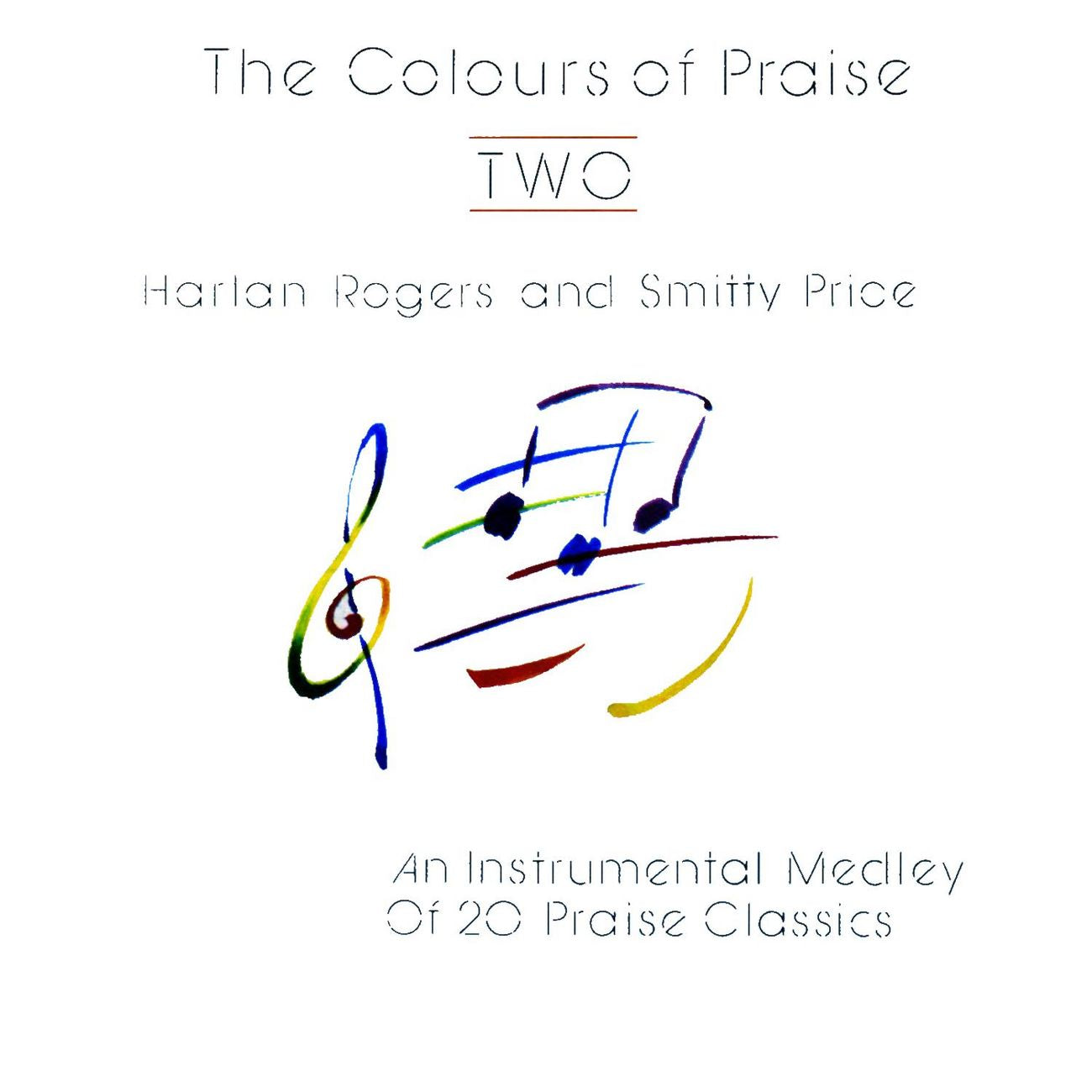 The Colours Of Praise Two