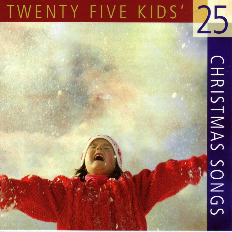 25 Kids' Christmas Songs