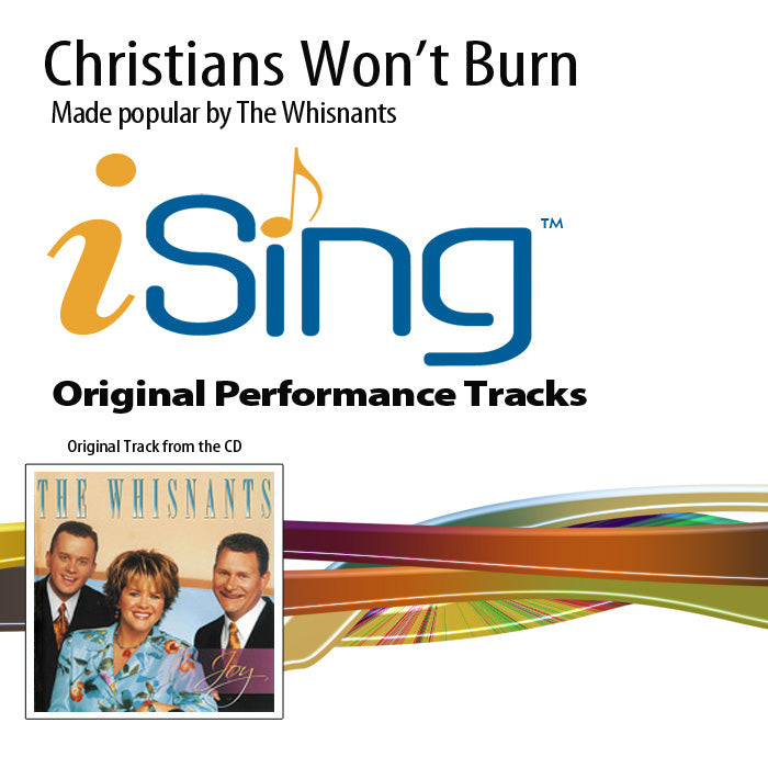 Christians Won't Burn