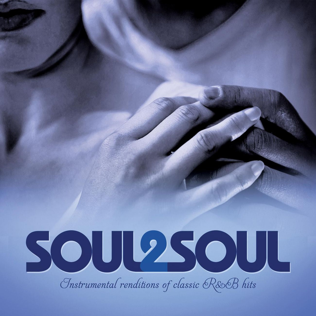 Soul 2 Soul: Instrumental Renditions of Classic R Hits